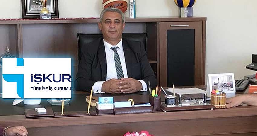 İŞKUR İL MÜDÜRLÜĞÜNE BAYCUMAN GETİRİLDİ