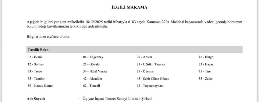 Üç-yaz İnşaat: Vergi Borcumuz Bulunmamaktadır